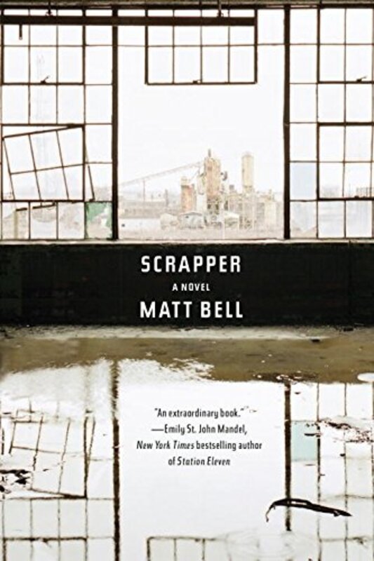 Book cover for "Scrapper" by Matt Bell