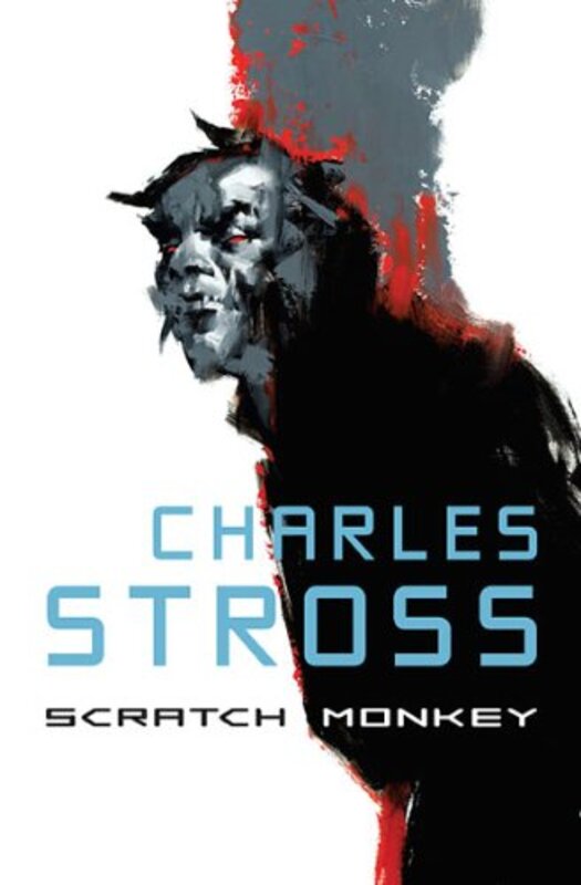 Book cover for "Scratch Monkey" by Charles Stross