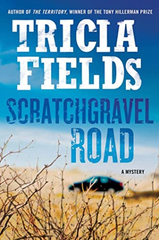 Book cover for "Scratchgravel Road" by Tricia Fields