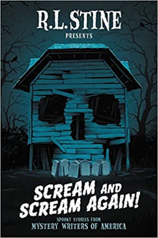 Book cover for "Scream and Scream Again!" by R.L. Stine