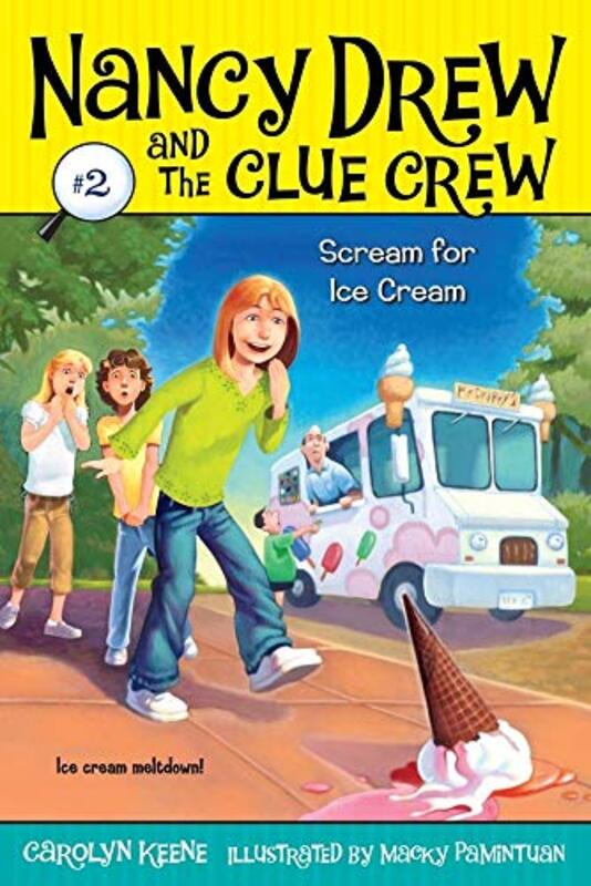 Book cover for "Scream for Ice Cream" by Mildred A Wirt