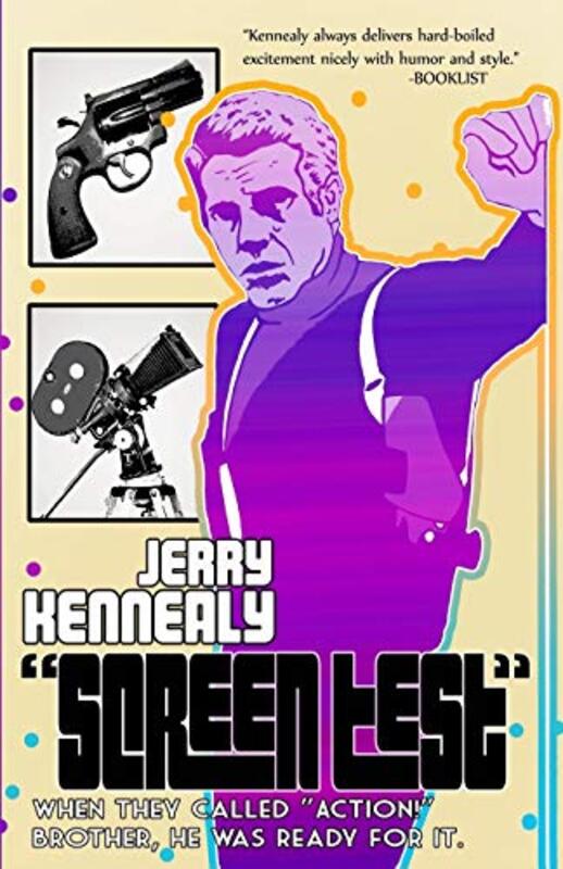 Book cover for "Screen Test" by Jerry Kennealy