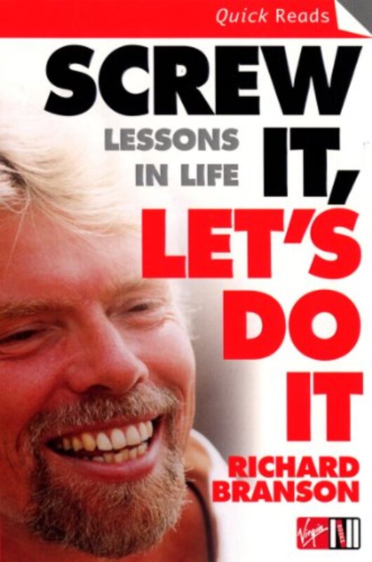 Book cover for "Screw It, Let's Do It"