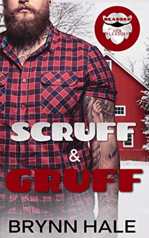 Book cover for "Scruff and Gruff" by Brynn Hale