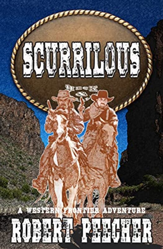 Book cover for "Scurrilous" by Robert Peecher