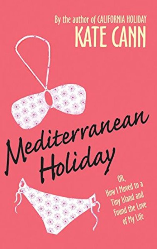 Book cover for "Sea Change / Mediterranean Holiday" by Kate Cann