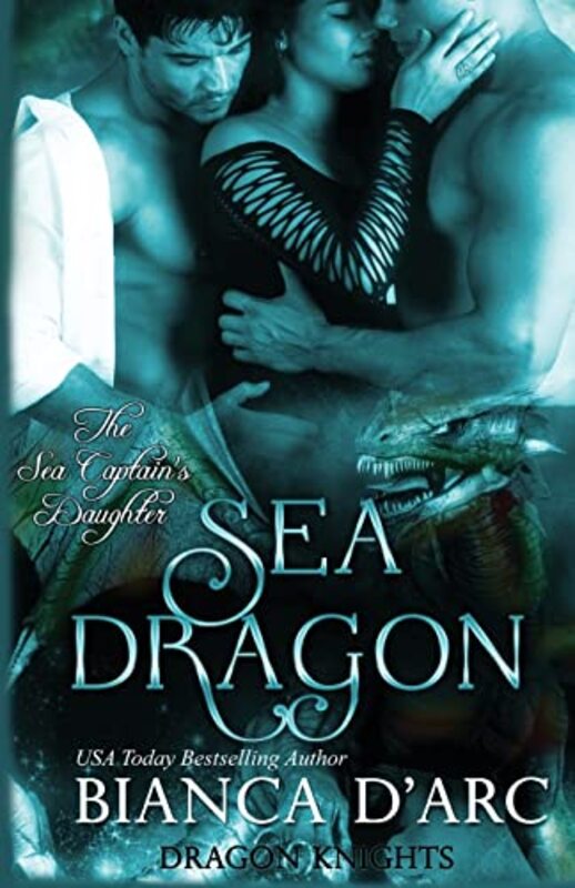 Book cover for "Sea Dragon" by Bianca D'Arc