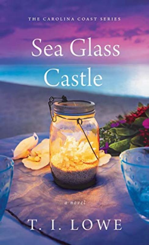 Book cover for "Sea Glass Castle" by TI Lowe