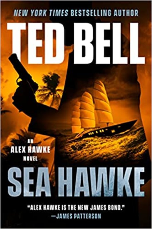 Book cover for "Sea Hawke" by Ted Bell