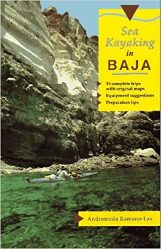 Book cover for "Sea Kayaking In Baja" by Andromeda Romano-Lax