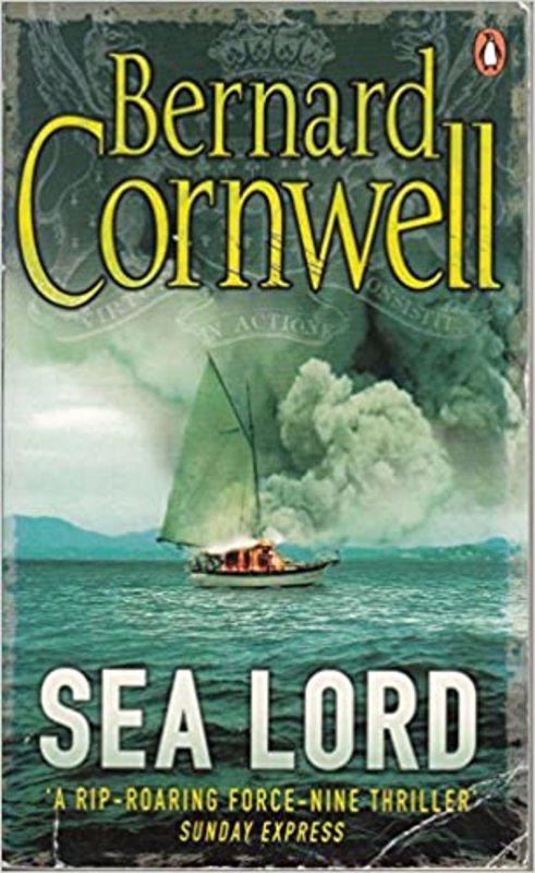 Book cover for "Sea Lord" by Bernard Cornwell