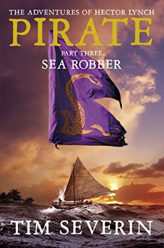 Book cover for "Sea Robber" by Tim Severin