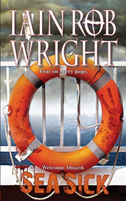 Book cover for "Sea Sick" by Iain Rob Wright