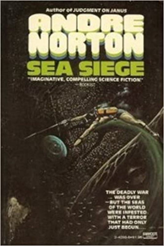 Book cover for "Sea Siege" by Andre Norton