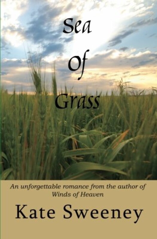 Book cover for "Sea of Grass" by Kate Sweeney