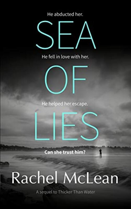 Book cover for "Sea of Lies" by Rachel McLean