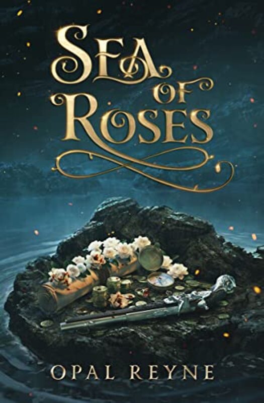 Book cover for "Sea of Roses" by Opal Reyne