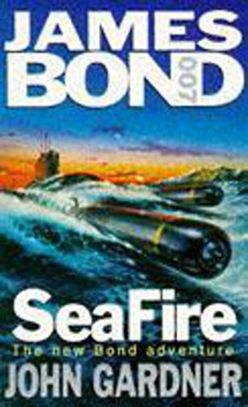 Book cover for "SeaFire" by John Gardner