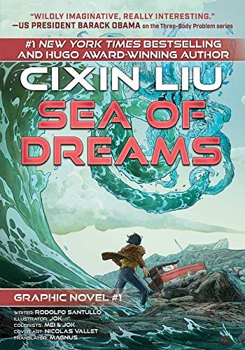 Book cover for "Sea of Dreams" by Liu Cixin