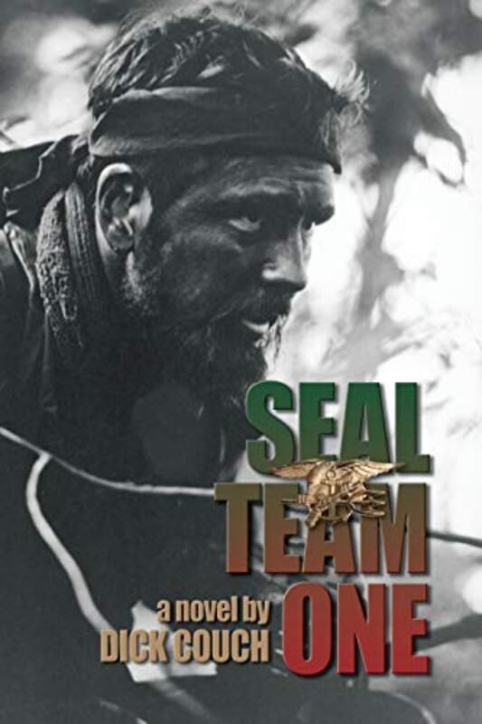 Book cover for "Seal Team One" by Dick Couch
