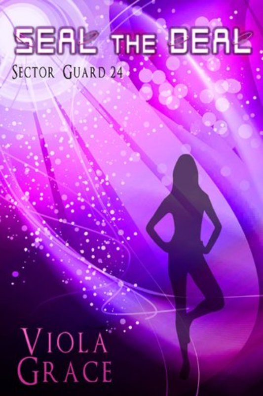 Book cover for "Seal the Deal" by Viola Grace