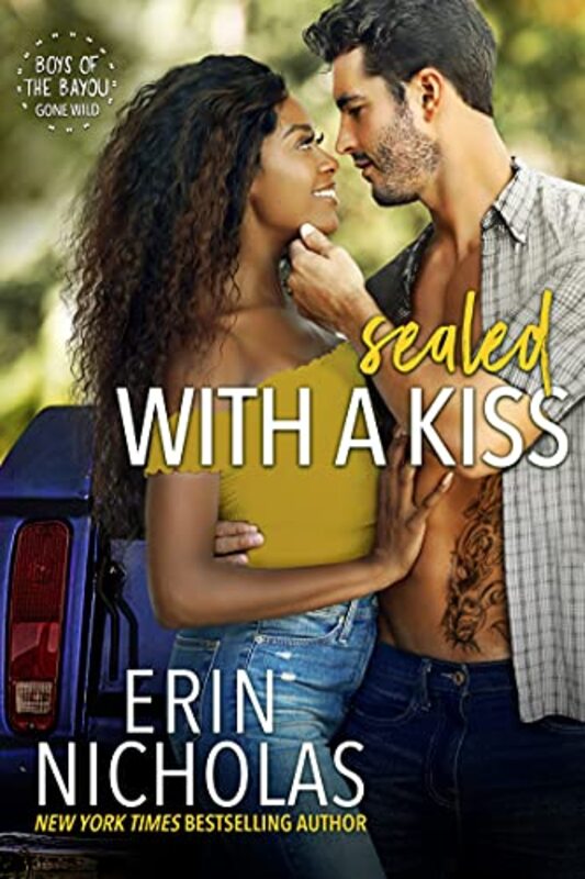 Book cover for "Sealed With A Kiss" by Erin Nicholas