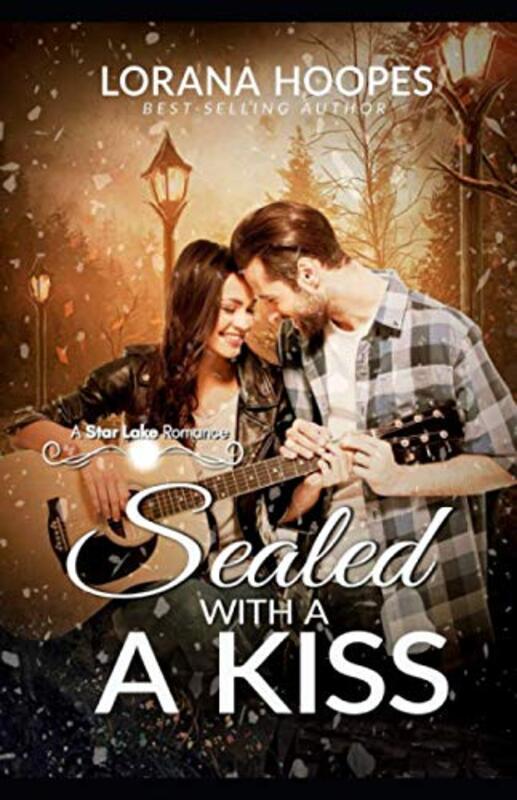 Book cover for "Sealed With a Kiss" by Lorana Hoopes