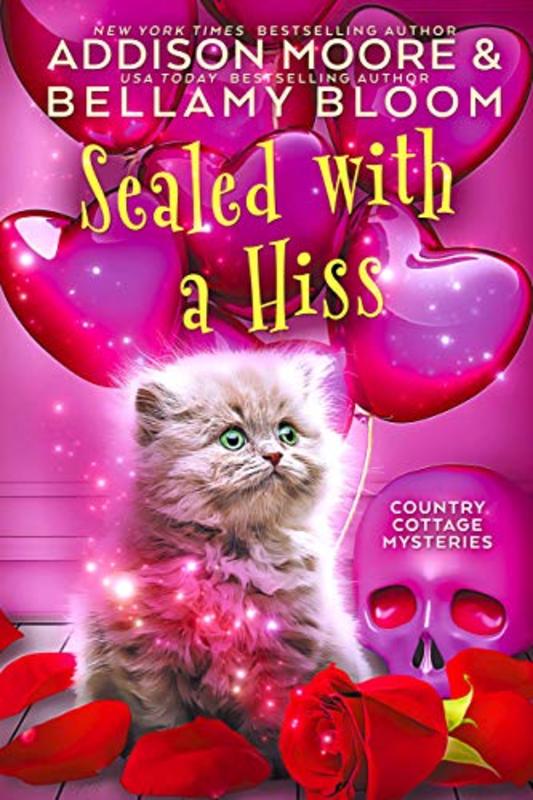 Book cover for "Sealed with a Hiss" by Addison Moore
