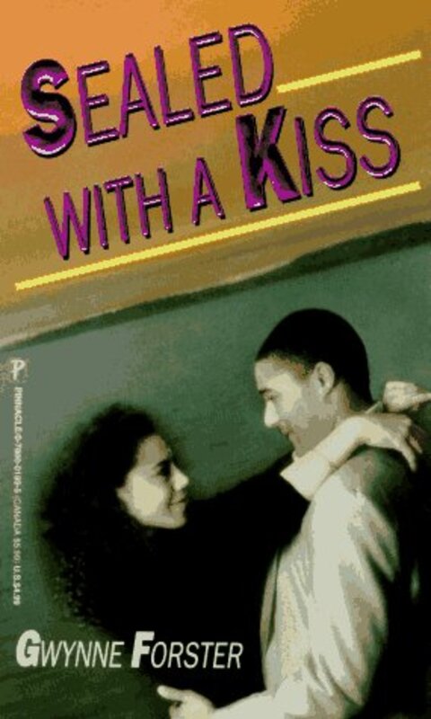 Book cover for "Sealed with a Kiss" by Gwynne Forster