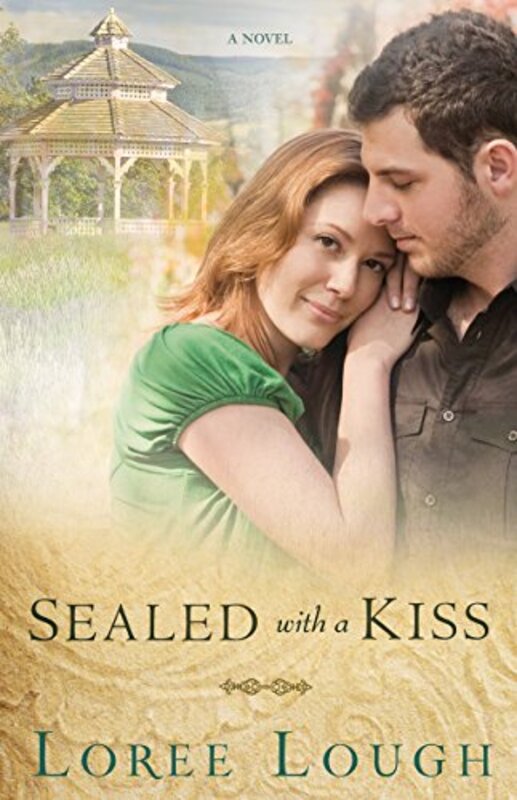Book cover for "Sealed with a Kiss" by Loree Lough