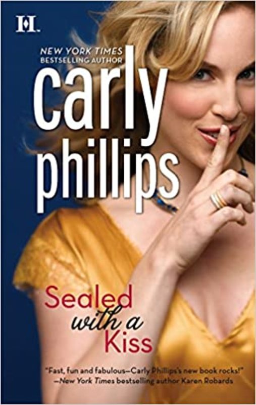 Book cover for "Sealed with a Kiss" by Carly Phillips