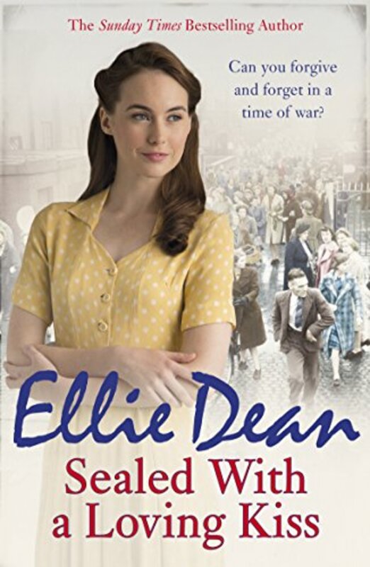Book cover for "Sealed with a Loving Kiss" by Ellie Dean
