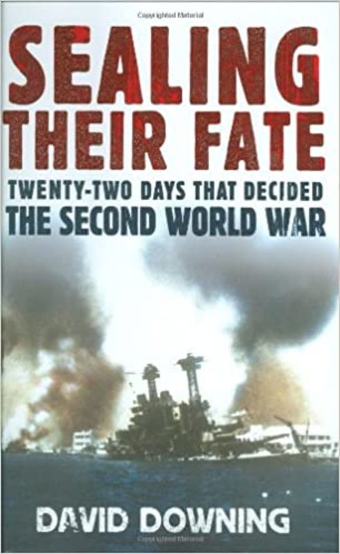 Book cover for "Sealing Their Fate" by David Downing