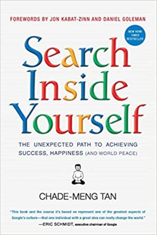 Book cover for "Search Inside Yourself" by Chade-Meng Tan