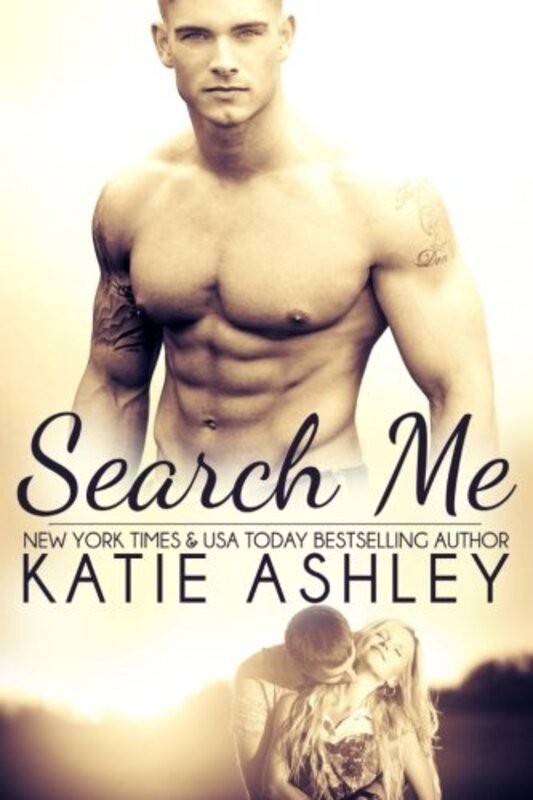 Book cover for "Search Me" by Katie Ashley