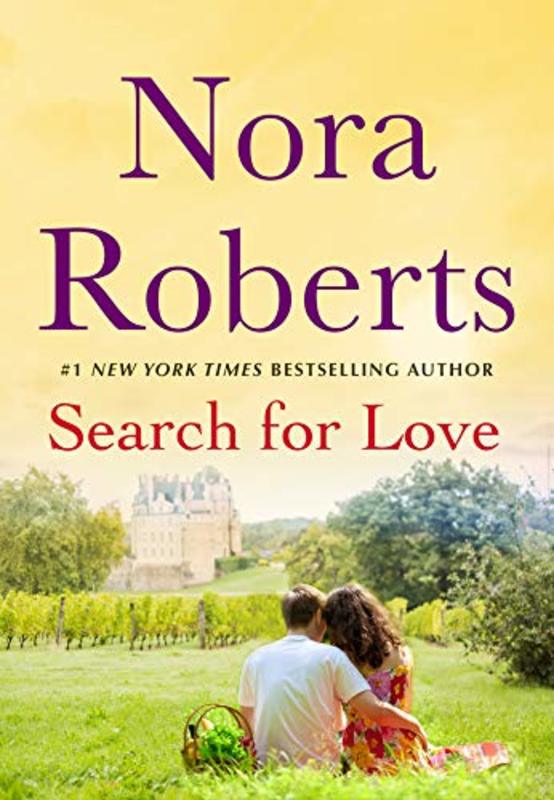 Book cover for "Search for Love" by Nora Roberts
