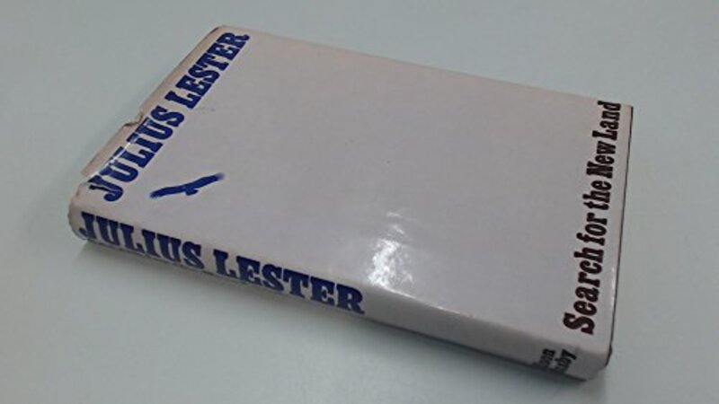 Book cover for "Search for the New Land" by Julius Lester