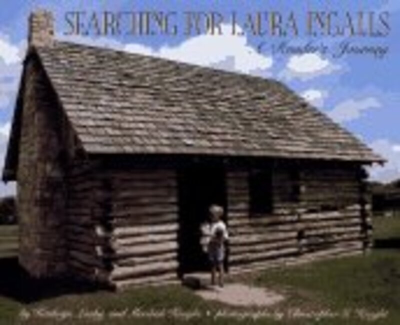 Book cover for "Searching for Laura Ingalls" by Kathryn Lasky