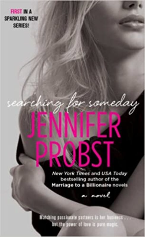 Book cover for "Searching for Someday" by Jennifer Probst