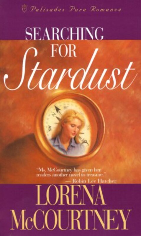 Book cover for "Searching for Stardust" by Lorena McCourtney