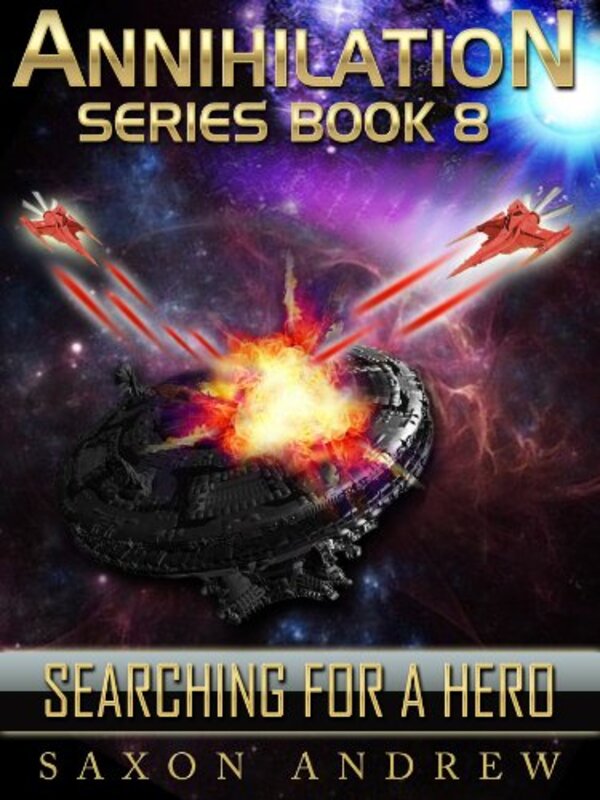 Book cover for "Searching for a Hero" by Saxon Andrew