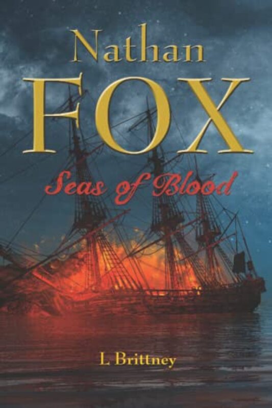Book cover for "Seas of Blood" by Lynn Brittney