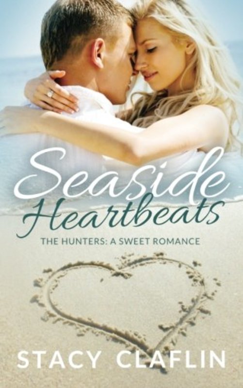 Book cover for "Seaside Heartbeats" by Stacy Claflin