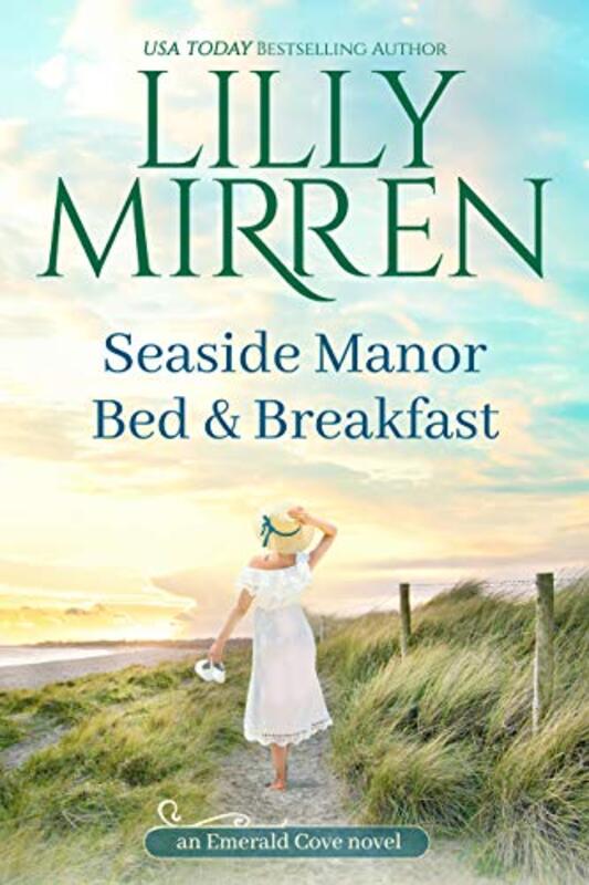 Book cover for "Seaside Manor Bed and Breakfast" by Lilly Mirren