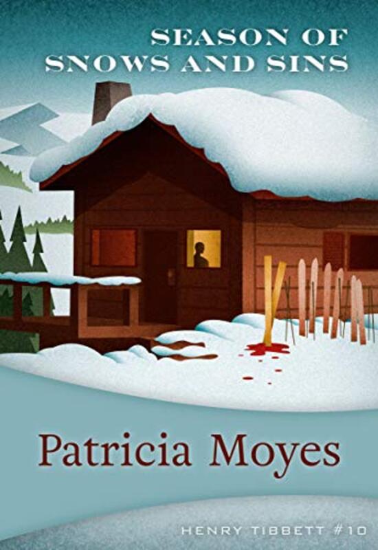 Book cover for "Season of Snows and Sins" by Patricia Moyes