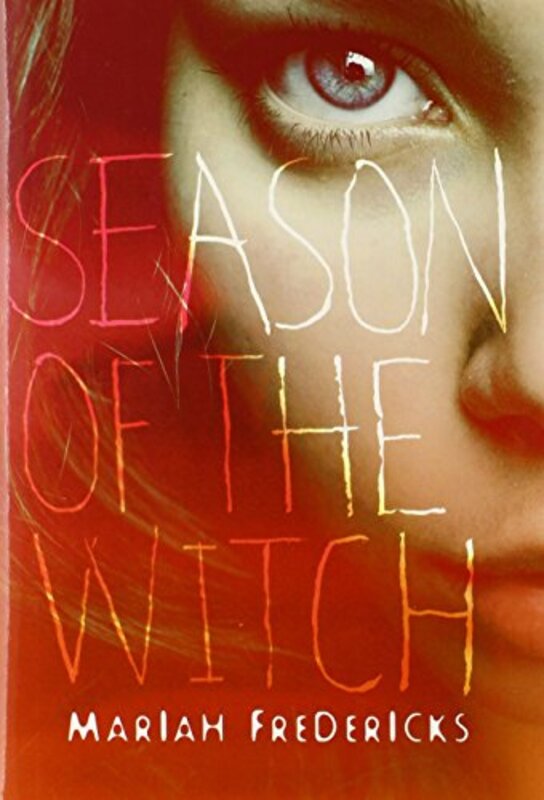 Book cover for "Season of the Witch" by Mariah Fredericks