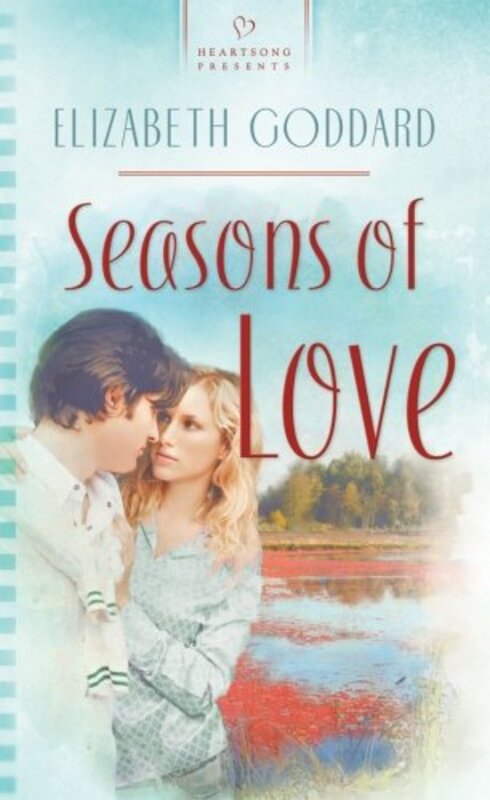 Book cover for "Seasons Of Love" by Elizabeth Goddard