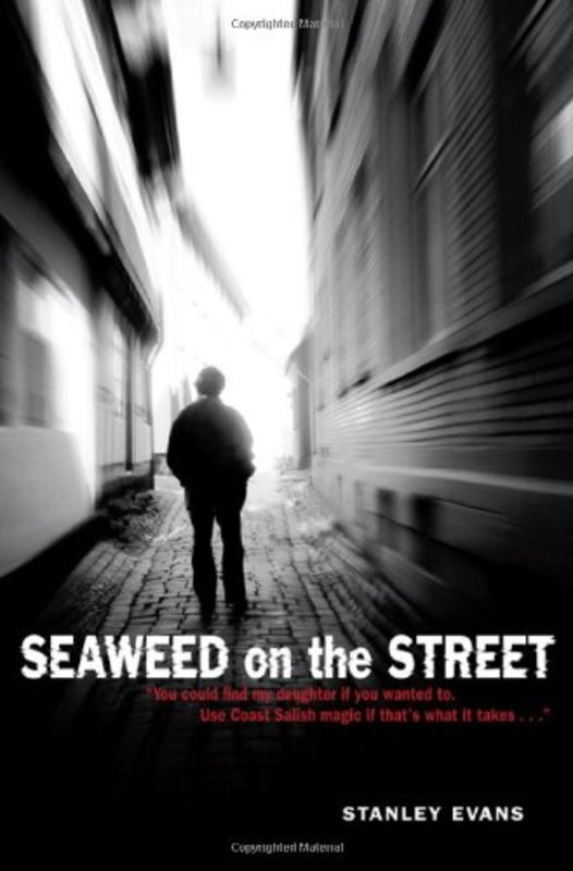 Book cover for "Seaweed on the Street" by Stanley Evans