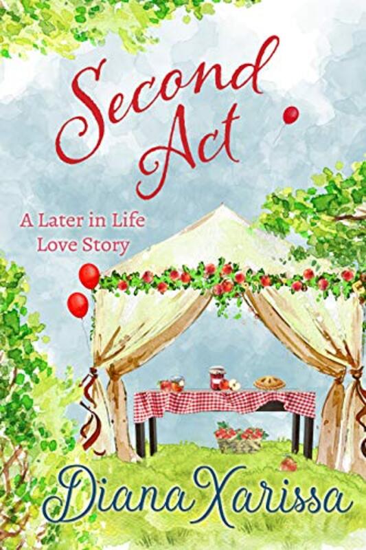 Book cover for "Second Act" by Diana Xarissa Dunn