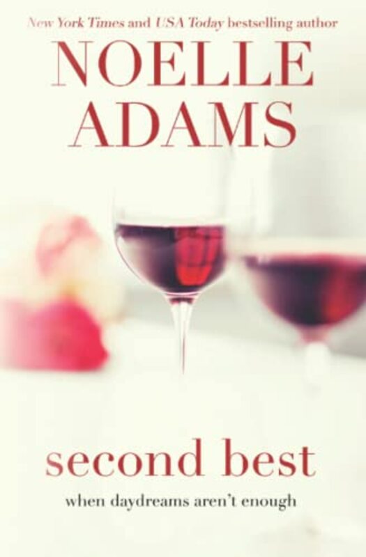 Book cover for "Second Best" by Noelle Adams